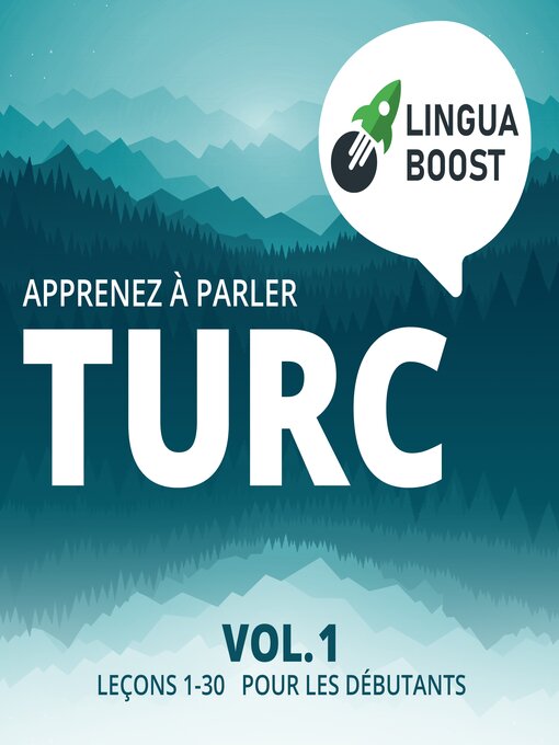 Title details for Apprenez à parler turc Volume 1 by LinguaBoost - Available